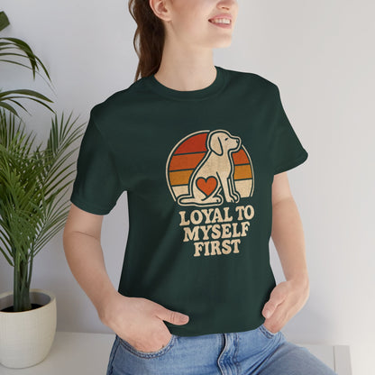 Retro Dog – Loyal to Myself First Tee - Spirit Stitch