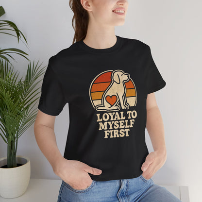 Retro Dog – Loyal to Myself First Tee - Spirit Stitch