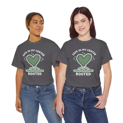 Safe in My Center Rooted Shirt | Classic Heavy Cotton Tee | Mental Health Tee - Spirit Stitch. Gift for International Self-Care Day.