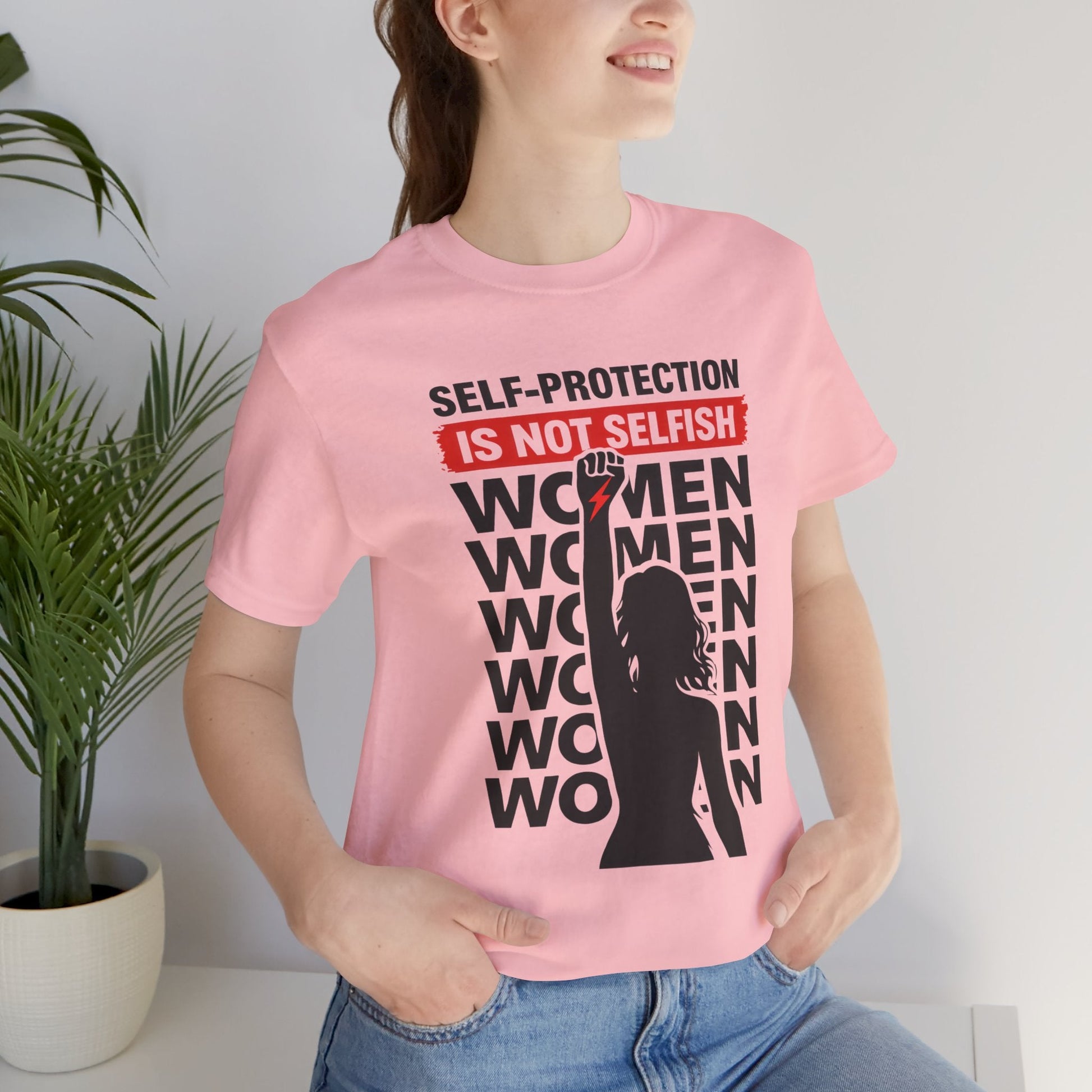Self - Protection Is Not Selfish T-Shirt - Bold Empowerment Graphic Shirt - Spirit Stitch