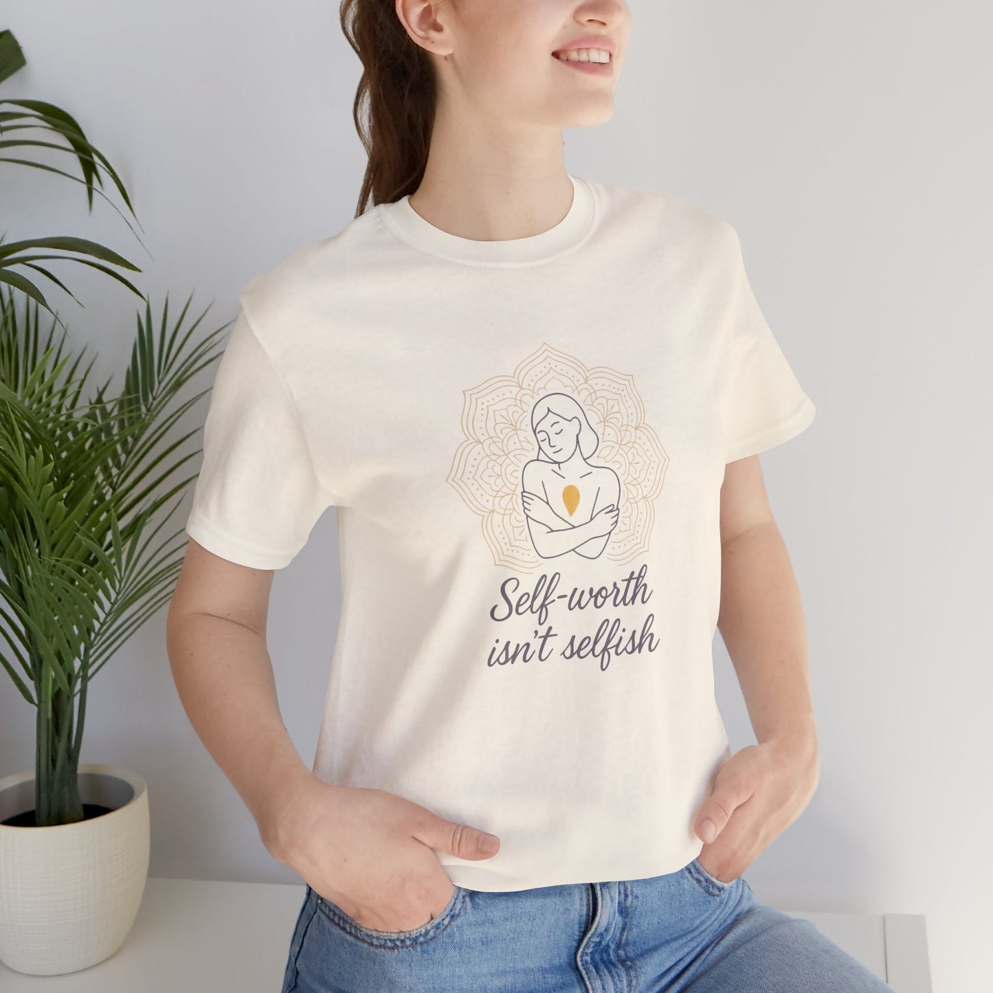 Self - Worth Isn’t Selfish | Positive Affirmation T-Shirt for Confidence & Empowerment - Spirit Stitch