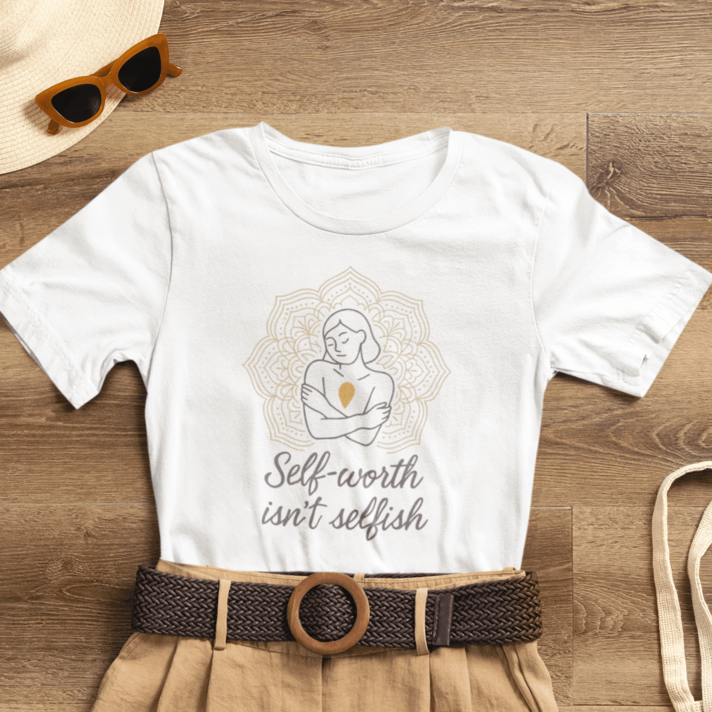 Self - Worth Isn’t Selfish | Positive Affirmation T-Shirt for Confidence & Empowerment - Spirit Stitch