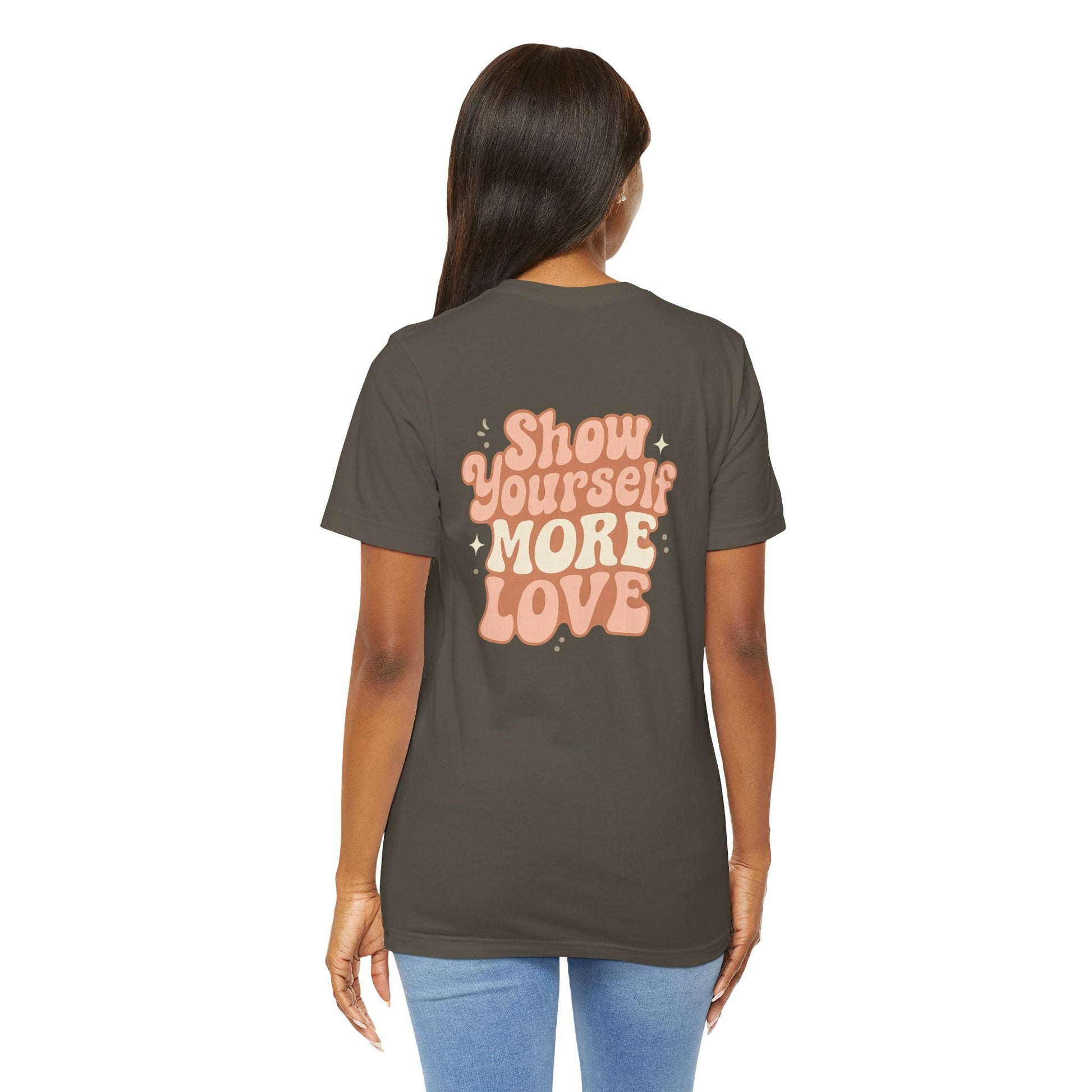 Show Yourself More Love – Self - Care Affirmation T-Shirt, Retro Comfort Tee - Spirit Stitch