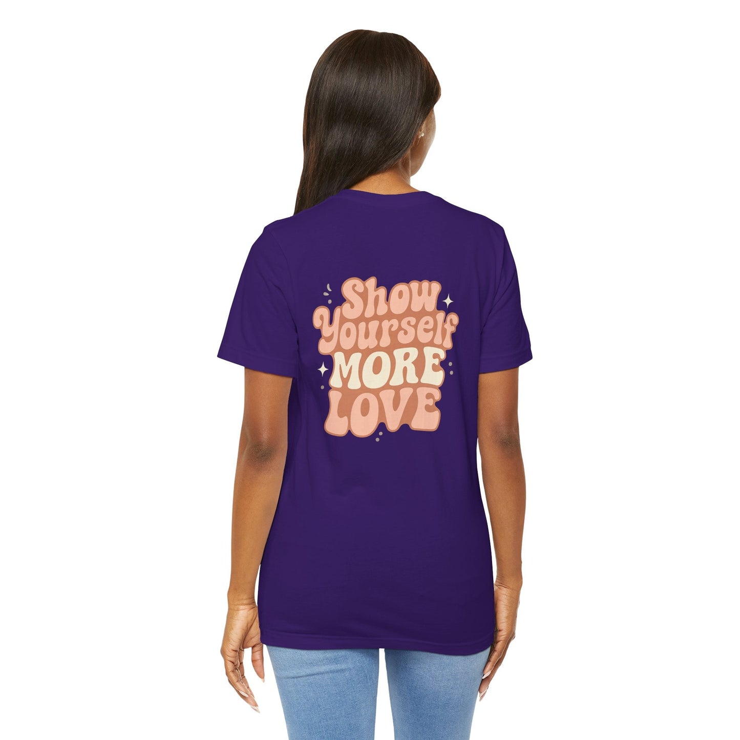Show Yourself More Love – Self - Care Affirmation T-Shirt, Retro Comfort Tee - Spirit Stitch