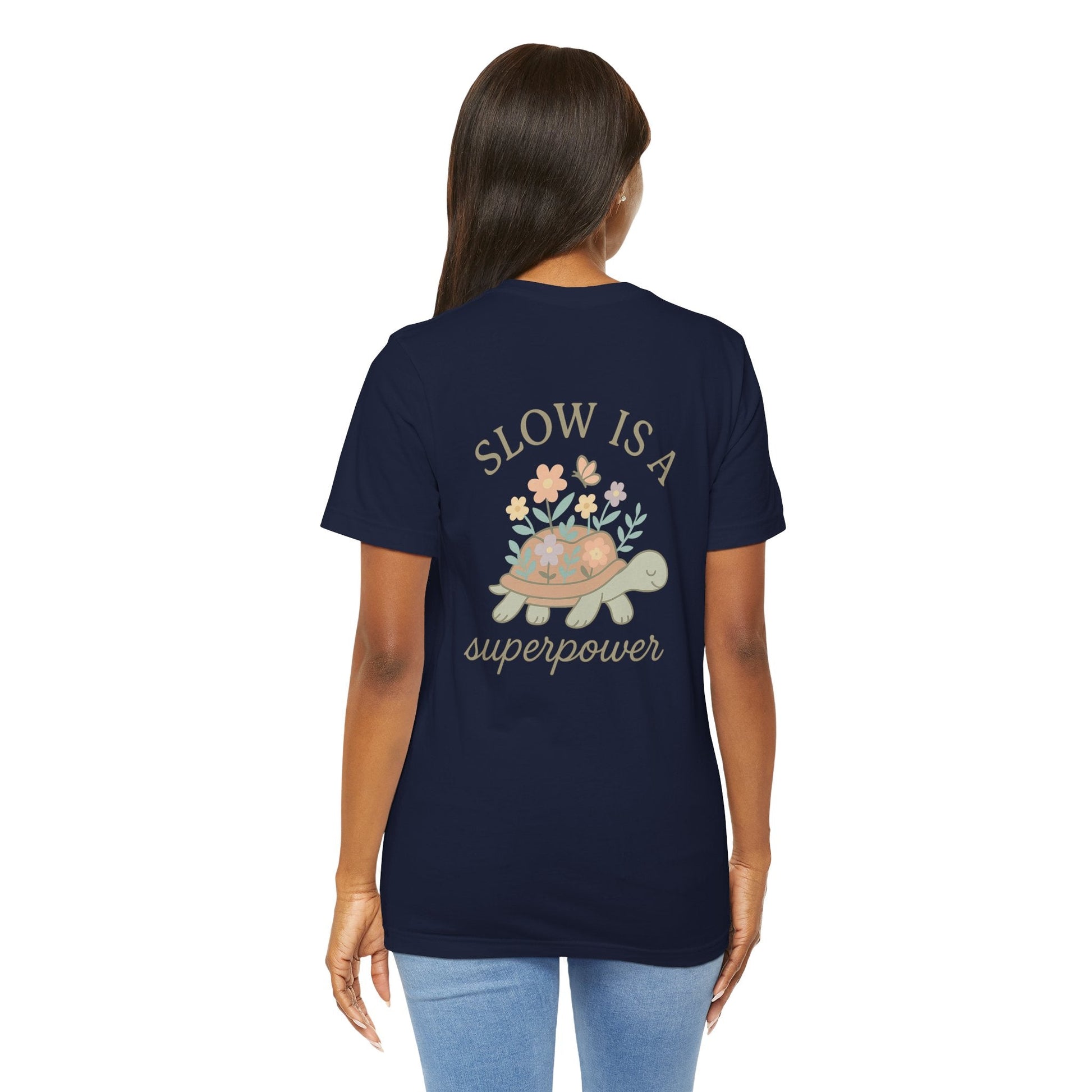 Slow is a Superpower Turtle T-Shirt – Whimsical Front & Back Floral Graphic Tee - Spirit Stitch