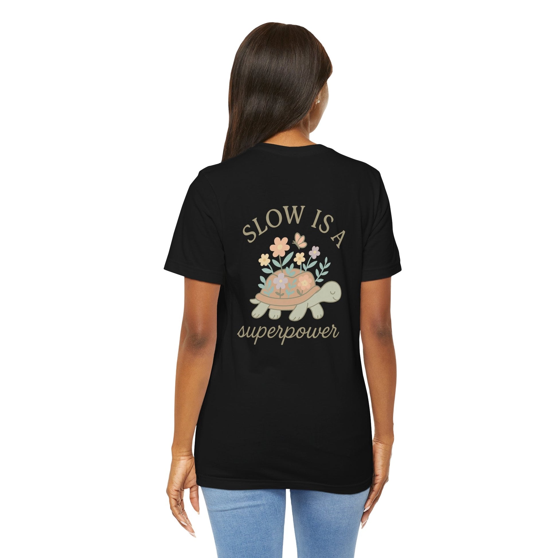 Slow is a Superpower Turtle T-Shirt – Whimsical Front & Back Floral Graphic Tee - Spirit Stitch