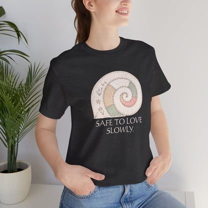 Slow Love Snail Tee — "Safe to Love Slowly" Graphic T-Shirt - Spirit Stitch