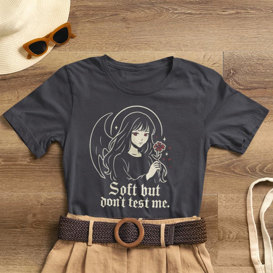 Soft But Don’t Test Me T-Shirt featuring a goth anime girl with a dark aesthetic, casual and stylish graphic tee.