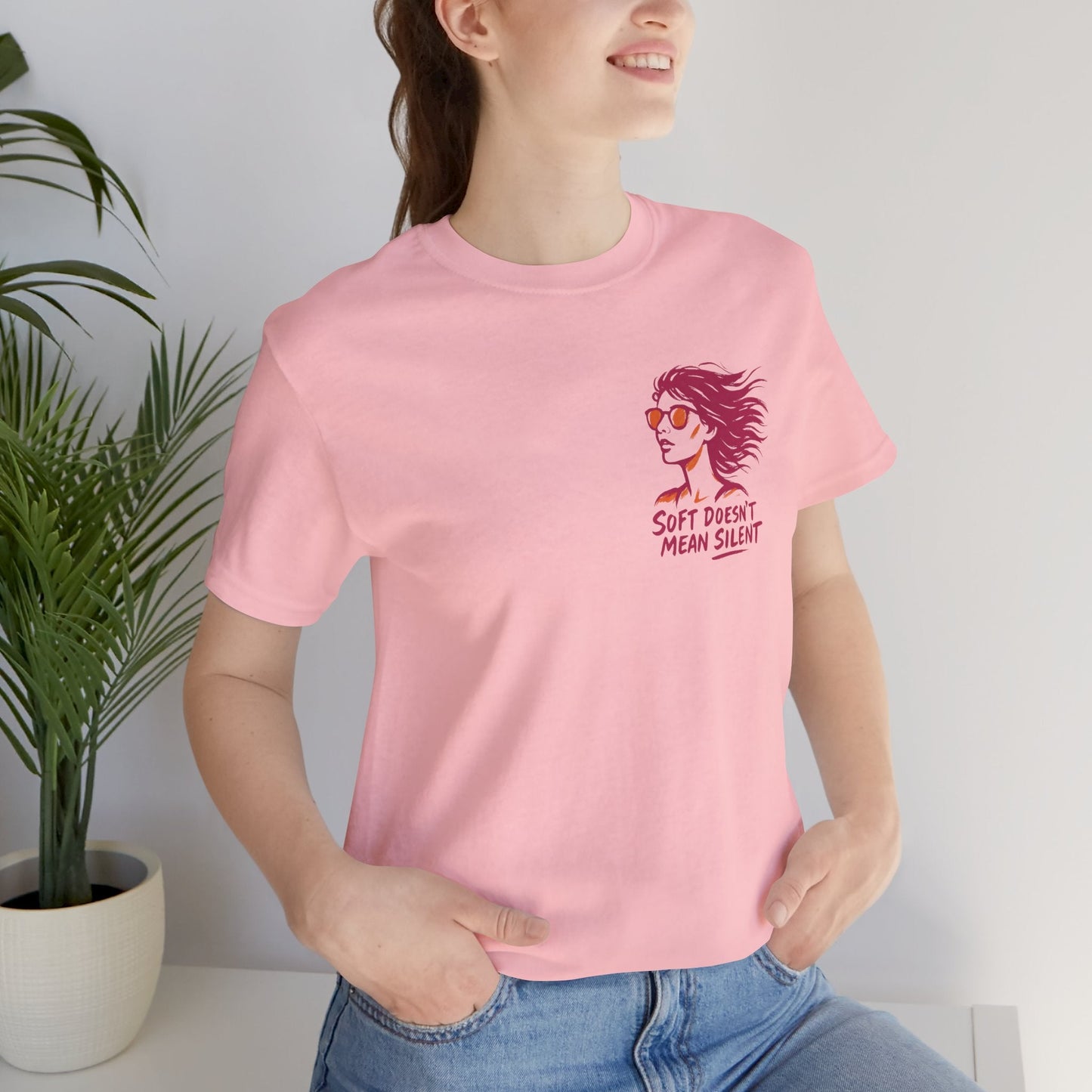 Soft Doesn’t Mean Silent Feminist T-Shirt – Bold Empowerment Tee for Women, Unisex Graphic Statement Top - Spirit Stitch