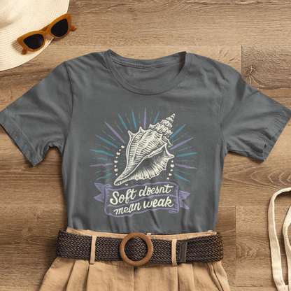 Soft Doesn’t Mean Weak Shirt | Seashell Empowerment Tee | Ocean Calm Strength Top | Gentle Rebels Collection - Spirit Stitch