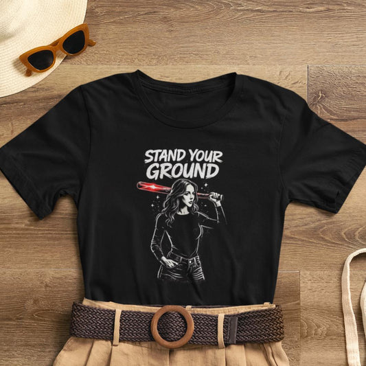 Stand Your Ground T-Shirt - Empowerment Streetwear Shirt for Women - Spirit Stitch