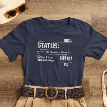 Status 100% Nap Mode T-Shirt – Funny Introvert Battery Graphic Tee – I Came I Saw I Needed a Nap Shirt - Spirit Stitch