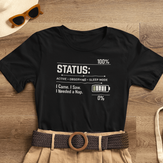 Status 100% Nap Mode T-Shirt – Funny Introvert Battery Graphic Tee – I Came I Saw I Needed a Nap Shirt - Spirit Stitch