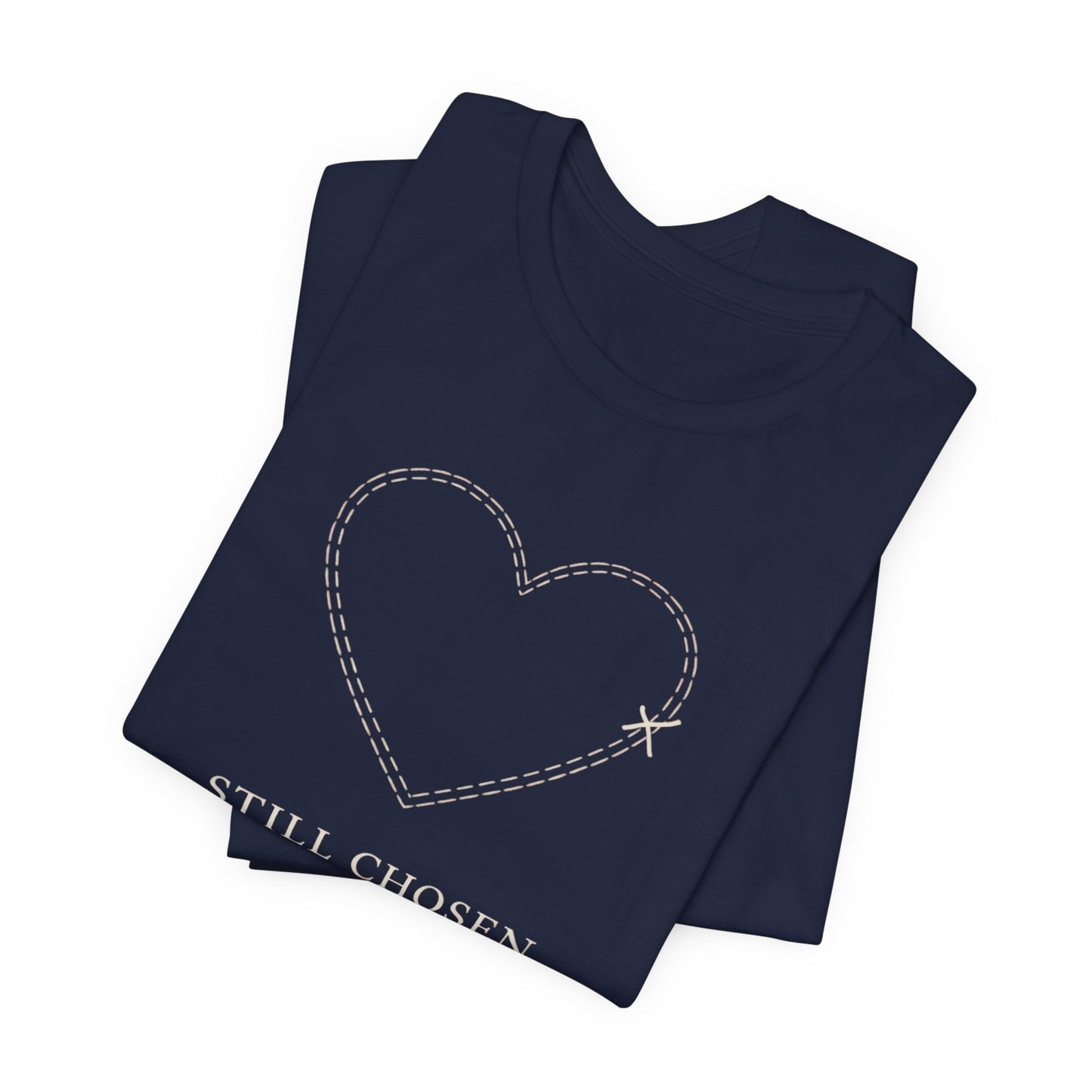 Still Chosen Heart Tee – Minimal Faith - Inspired Unisex Shirt with Stitched Heart Design - Spirit Stitch
