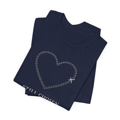 Still Chosen Heart Tee – Minimal Faith - Inspired Unisex Shirt with Stitched Heart Design - Spirit Stitch