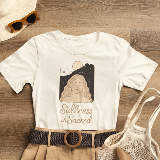 Stillness is Sacred Shirt – Mindfulness Spiritual T-Shirt, Meditative Feminine Graphic Tee, Self - Care Empowerment Top - Spirit Stitch