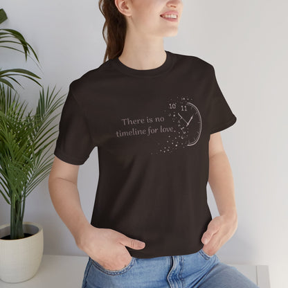 There Is No Timeline For Love T‑Shirt — Minimal Clock Graphic Tee - Spirit Stitch