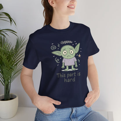 This Part Is Hard T-Shirt — Gentle Validation Comfort Tee for Tough Days - Spirit Stitch