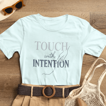 Touch with Intention Shirt – Mindfulness T-Shirt, Minimalist Affirmation Tee, Spiritual Wellness Clothing - Spirit Stitch