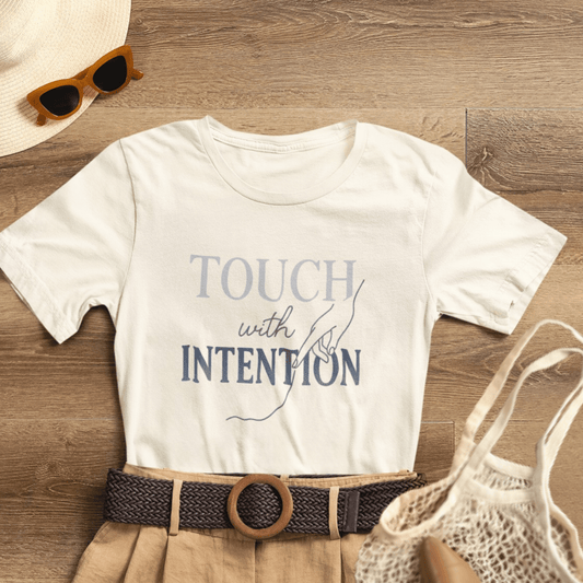 Touch with Intention Shirt – Mindfulness T-Shirt, Minimalist Affirmation Tee, Spiritual Wellness Clothing - Spirit Stitch