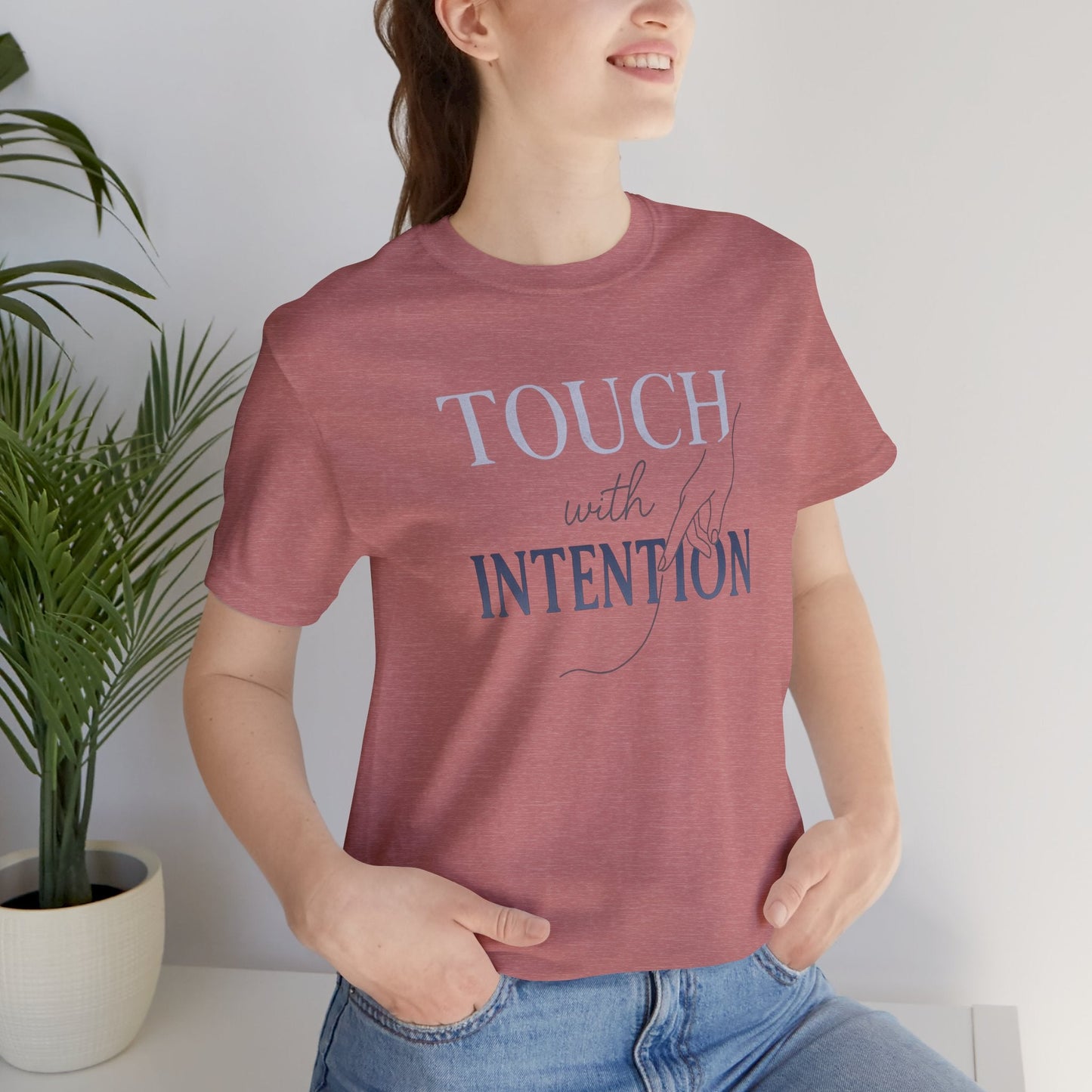 Touch with Intention Shirt – Mindfulness T-Shirt, Minimalist Affirmation Tee, Spiritual Wellness Clothing - Spirit Stitch