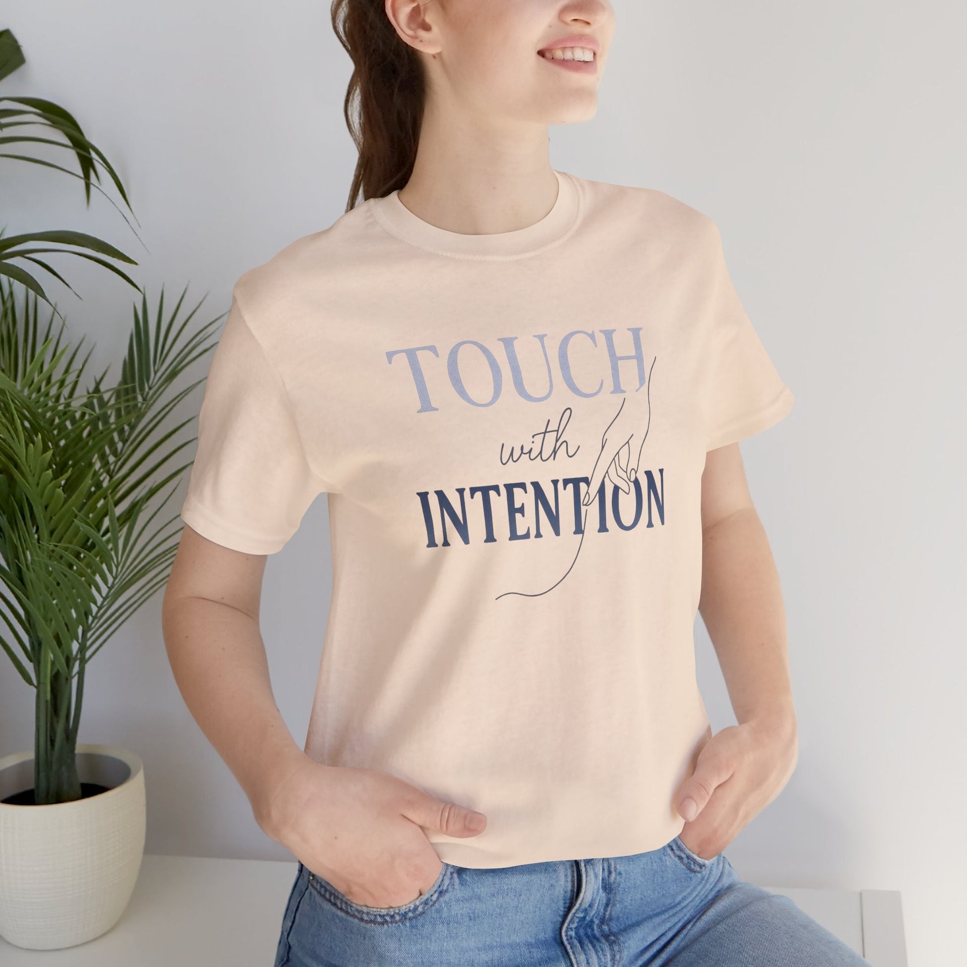 Touch with Intention Shirt – Mindfulness T-Shirt, Minimalist Affirmation Tee, Spiritual Wellness Clothing - Spirit Stitch