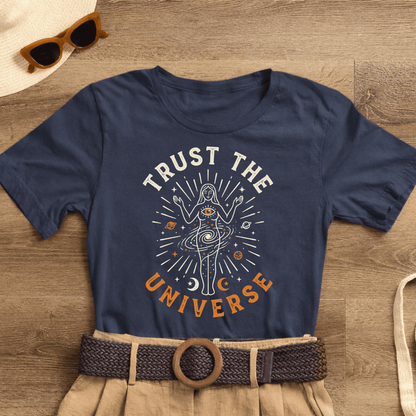 Trust The Universe Shirt | Divine Feminine Goddess Tee | Spiritual Affirmation T-Shirt — Soft Tee - Spirit Stitch