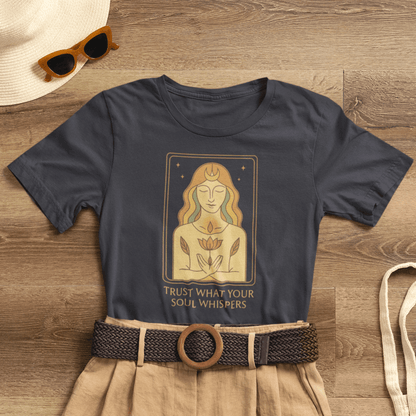 Trust Your Soul Whispers T-Shirt – Mystical Feminine Energy Graphic Tee - Spirit Stitch