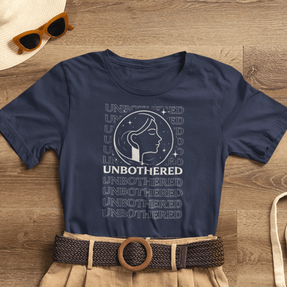 Unbothered T-Shirt – Minimalist Feminine Graphic Tee – Confident Calm Statement Shirt for Women - Spirit Stitch