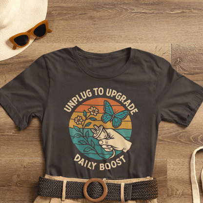 Unplug to Upgrade Shirt | Mindful Living Tee | Daily Boost Nature Top | Gentle Rebels Collection - Spirit Stitch