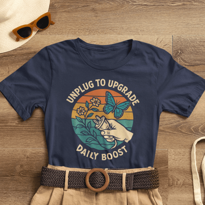 Unplug to Upgrade Shirt | Mindful Living Tee | Daily Boost Nature Top | Gentle Rebels Collection - Spirit Stitch