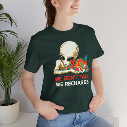 We Don't Talk We Recharge T-Shirt | Alien Cat Introvert Tee | Funny Spiritual Gift for Cat Lovers - Spirit Stitch