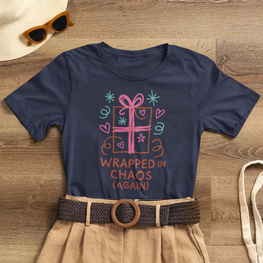 Wrapped in Chaos (Again) – Cozy Emotional Humor T-Shirt - Spirit Stitch