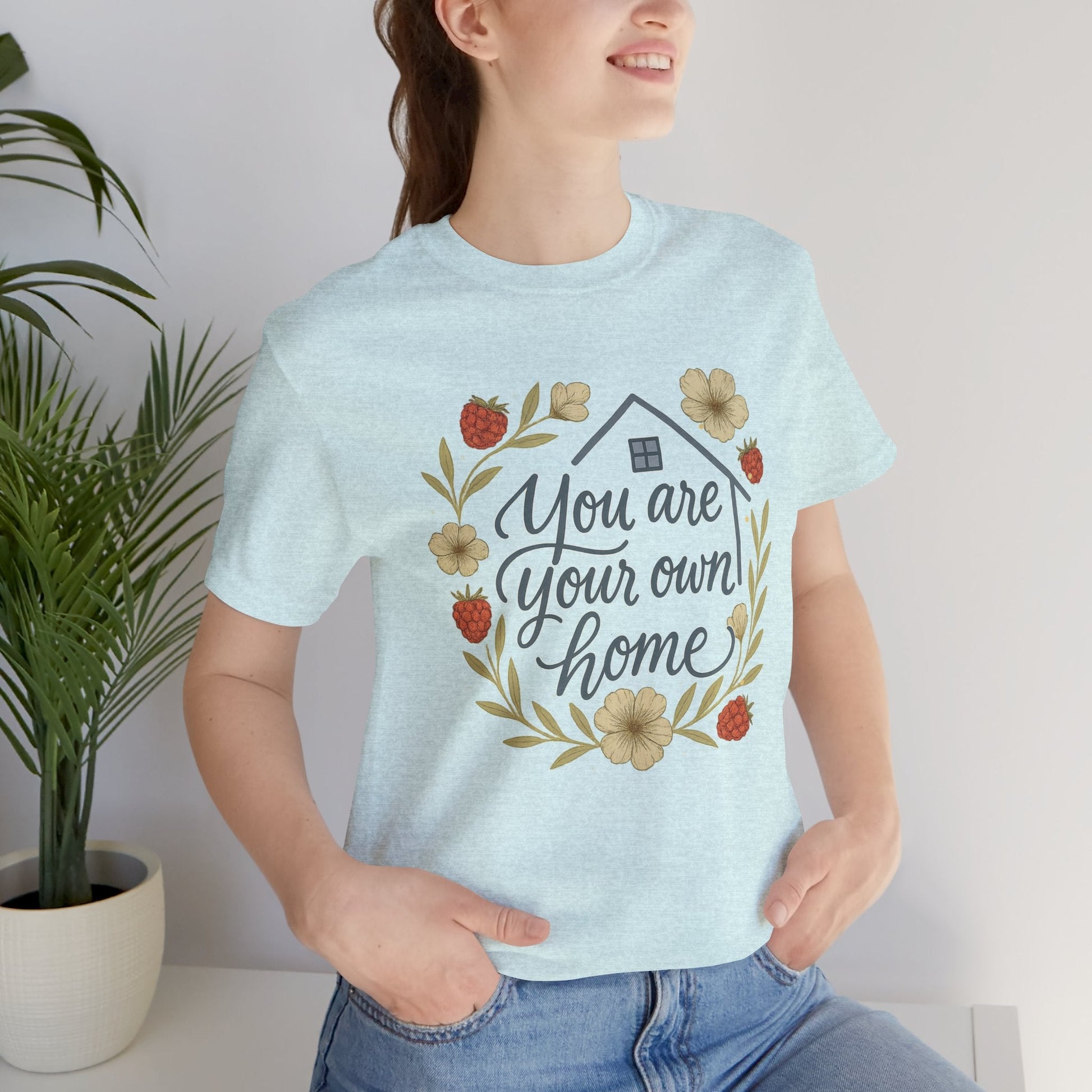 You Are Your Own Home Shirt – Fall Cottagecore Self - Love Tee - Spirit Stitch