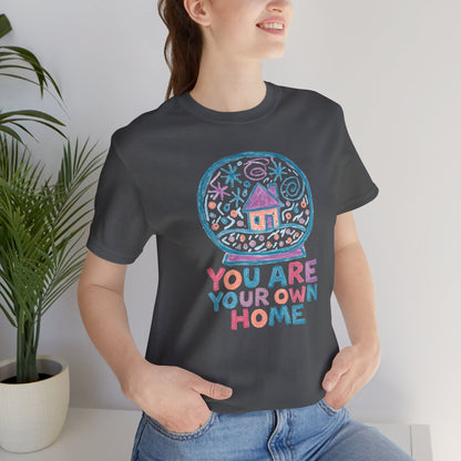 You Are Your Own Home Shirt – Snow Globe Pastel Cottage Tee, Cozy Whimsical Doodle Design, Self - Spirit Stitch