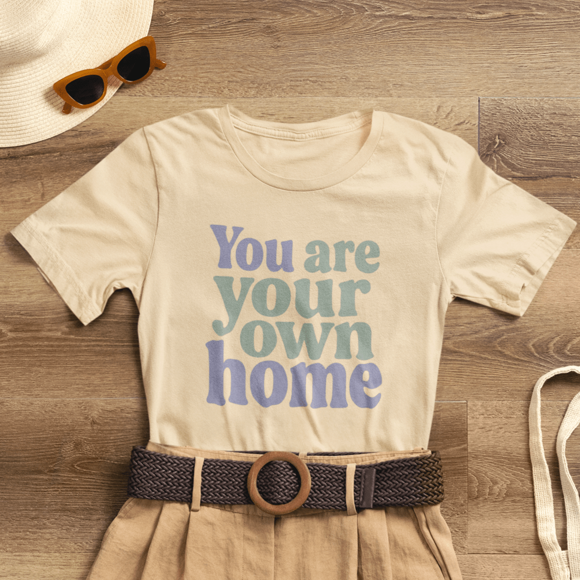 You Are Your Own Home T-Shirt – Retro Minimalist Self Love Tee - Spirit Stitch